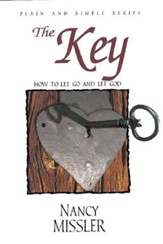 The Key: How To Let Go And Let God - eBook