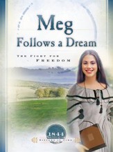 Meg Follows a Dream: The Fight for Freedom - eBook