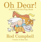 Oh Dear! A Farm Lift-the-Flap Book