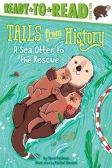 Sea Otter to the Rescue, hardcover