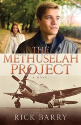 The Methuselah Project: A Novel