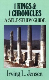 1 Kings & 1 Chronicles: Jensen Self-Study Guide