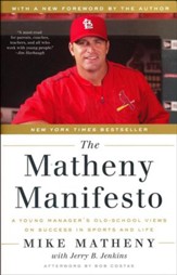 The Matheny Manifesto: A Young Manager's Old-School Views on Success in Sports and Life