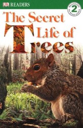 DK Readers, Level 2: The Secret Life  of Trees