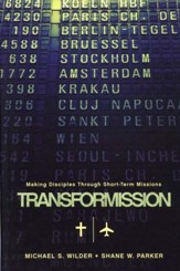 TransforMission: Making Disciples Through Short-Term Missions