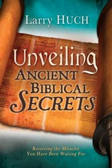 Unveiling Ancient Biblical Secrets - eBook