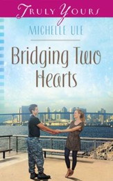 Bridging Two Hearts - eBook