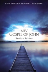 NIV Gospel of John, Reader's Edition--25 Pack