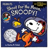 Shoot for the Moon, Snoopy!, softcover