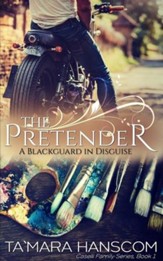#1: The Pretender: A Blackguard in Disguise