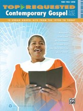 Top-Requested Contemporary Gospel Sheet Music Piano/Vocal/Guitar Book