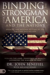 Binding the Strongman over America and the Nations