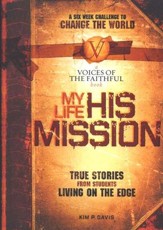 My Life, His Mission: A 6-Week Challenge to Change the World