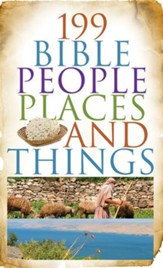 199 Bible People, Places, and Things - eBook