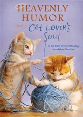 Heavenly Humor for the Cat Lover's Soul: 75 Fur-Filled Inspirational Readings - eBook
