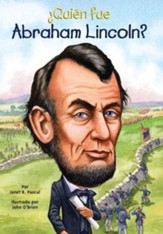¿Quién fue Abraham Lincoln?, Who Was Abraham Lincoln?
