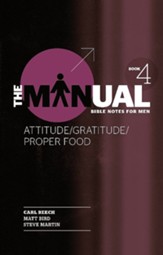 The Manual-Book 4: Attitude/Gratitude/Proper Food