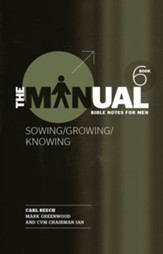 The Manual Book 6 - Sowing/Knowing/Growing