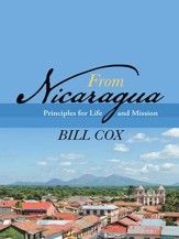 From Nicaragua: Principles for Life and Mission - eBook