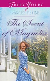 The Scent of Magnolia - eBook