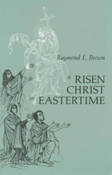 A Risen Christ In Eastertime