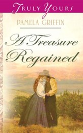 A Treasure Regained - eBook