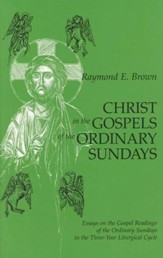 Christ in the Gospels of the Ordinary  Sundays