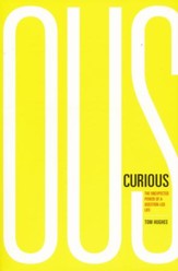 Curious: The Unexpected Power of a Question-Led Life
