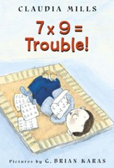 7 X 9 = Trouble