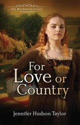 For Love or Country, The MacGregor Legacy Series #2 -ebook