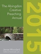 The Abingdon Creative Preaching Annual 2015 - eBook