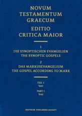 Novum Testamentum Graecum, Editio Critica Maior: Text, part 2-1 - The Gospel According to Mark