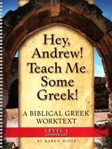 Hey, Andrew! Teach Me Some Greek! Level One Full Text Answer Key