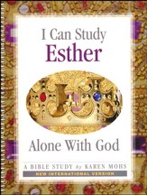 I Can Study Esther Alone With God (NIV Version)