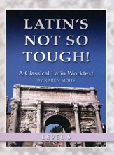 Latin's Not So Tough! Level 6 Workbook
