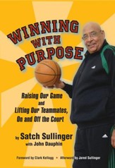 Winning With Purpose, Raising Our Game and Lifting Our Teammates, On and Off the Court - eBook