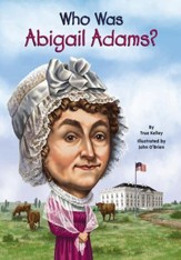 Who Was Abigail Adams? - eBook