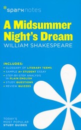 A Midsummer Night's Dream SparkNotes Literature Guide