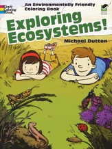 Exploring Ecosystems: An  Environmentally Friendly Coloring Book