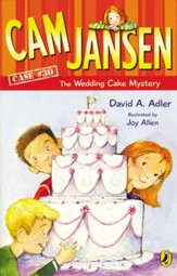 Cam Jansen: Cam Jansen and the Wedding Cake Mystery #30: Cam Jansen and the Wedding Cake Mystery #30 - eBook