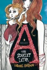 The Scarlet Letter: (Penguin Classics Deluxe Edition) - eBook