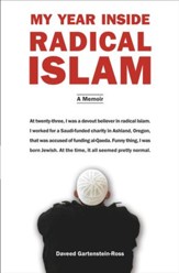 My Year Inside Radical Islam: A Memoir - eBook