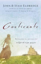 Cautivante: Revelando el Misterio del Alma de una Mujer (Captivating: Unveiling the Mystery of a Woman's Soul) - eBook