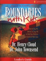 Boundaries with Kids Leader's Guide: When to Say Yes, When to Say No to Help Your Children Gain Control of Their Lives - Slightly Imperfect