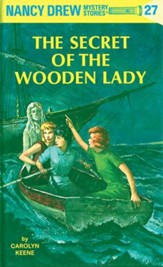 Nancy Drew 27: The Secret of the Wooden Lady: The Secret of the Wooden Lady - eBook