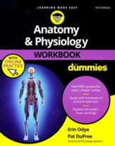 Anatomy and Physiology Workbook For  Dummies, with Online Practice