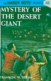 Hardy Boys 40: Mystery of the Desert Giant: Mystery of the Desert Giant - eBook