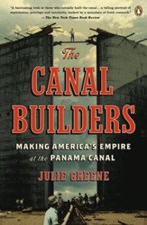 The Canal Builders: Making America's Empire at the Panama Canal - eBook