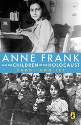 Anne Frank and the Children of the  Holocaust - eBook