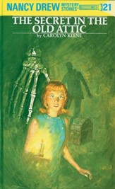 Nancy Drew 21: The Secret in the Old Attic: The Secret in the Old Attic - eBook